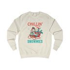 Chillin' with My Snowmies Unisex Sweatshirt