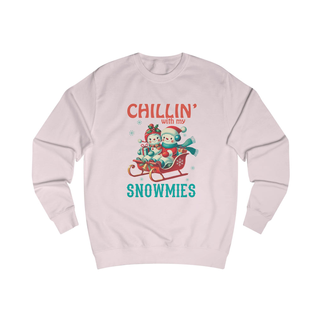 Chillin' with My Snowmies Unisex Sweatshirt