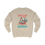 Chillin' with My Snowmies Unisex Sweatshirt