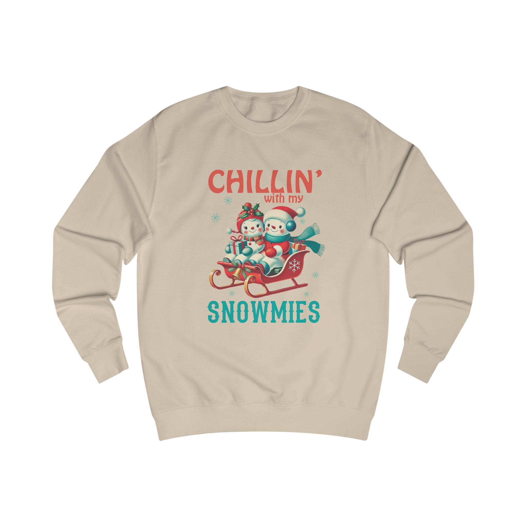 Chillin' with My Snowmies Unisex Sweatshirt
