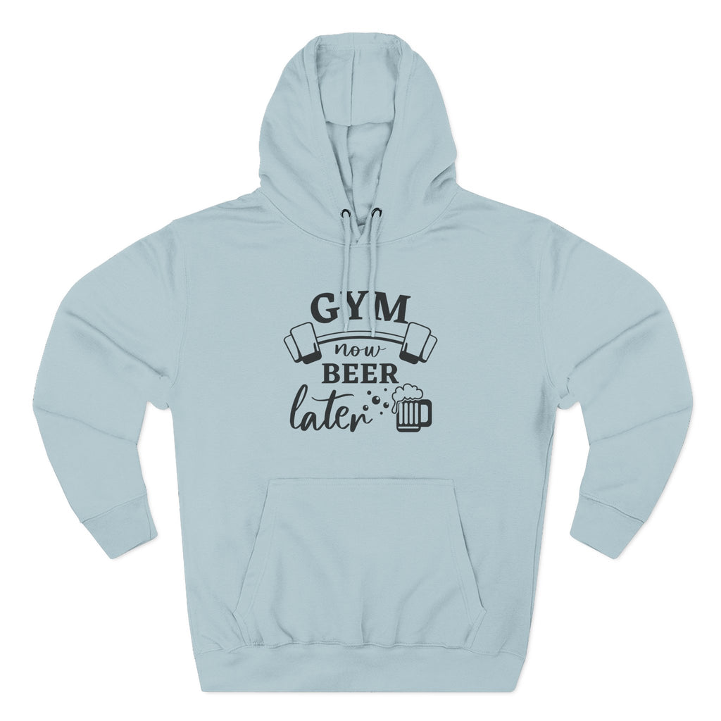 "Gym Now, Beer Later" Fitness Hoodie