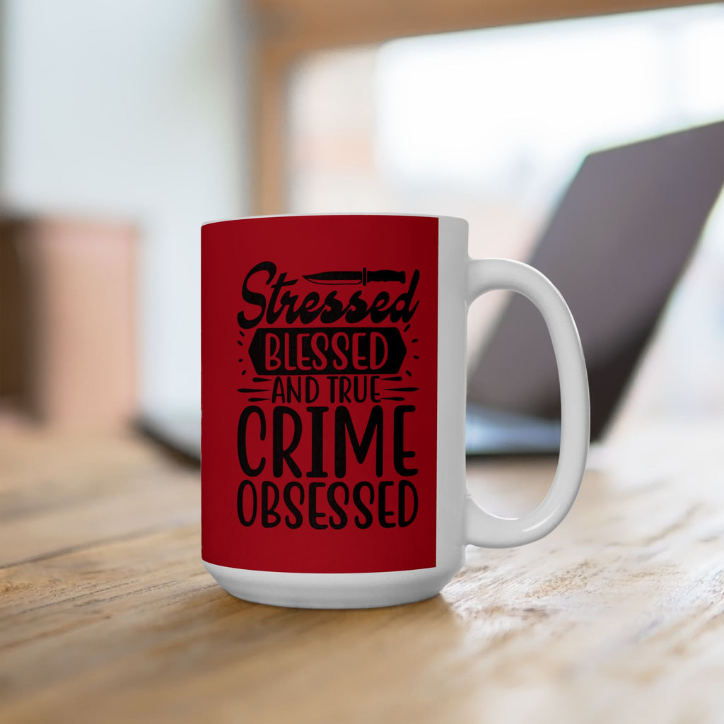 True Crime Obsessed Mug