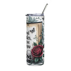 “I Still Read Fairytales, They’re Just Dirtier Now” — 20oz Stainless Tumbler