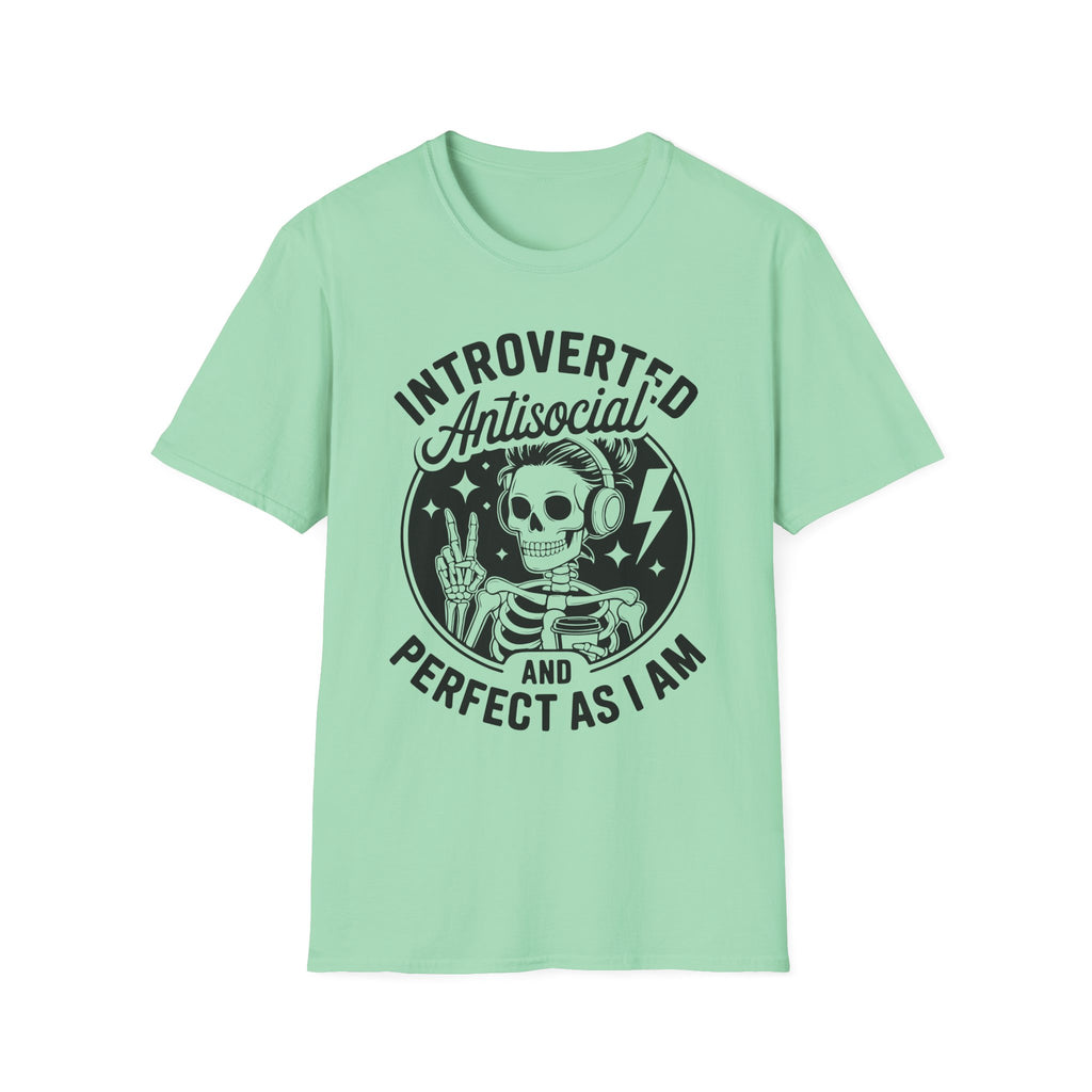 Introverted Antisocial T-Shirt — "Perfect As I Am" Skull Graphic Tee