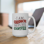 Grinch Before Coffee Mug -