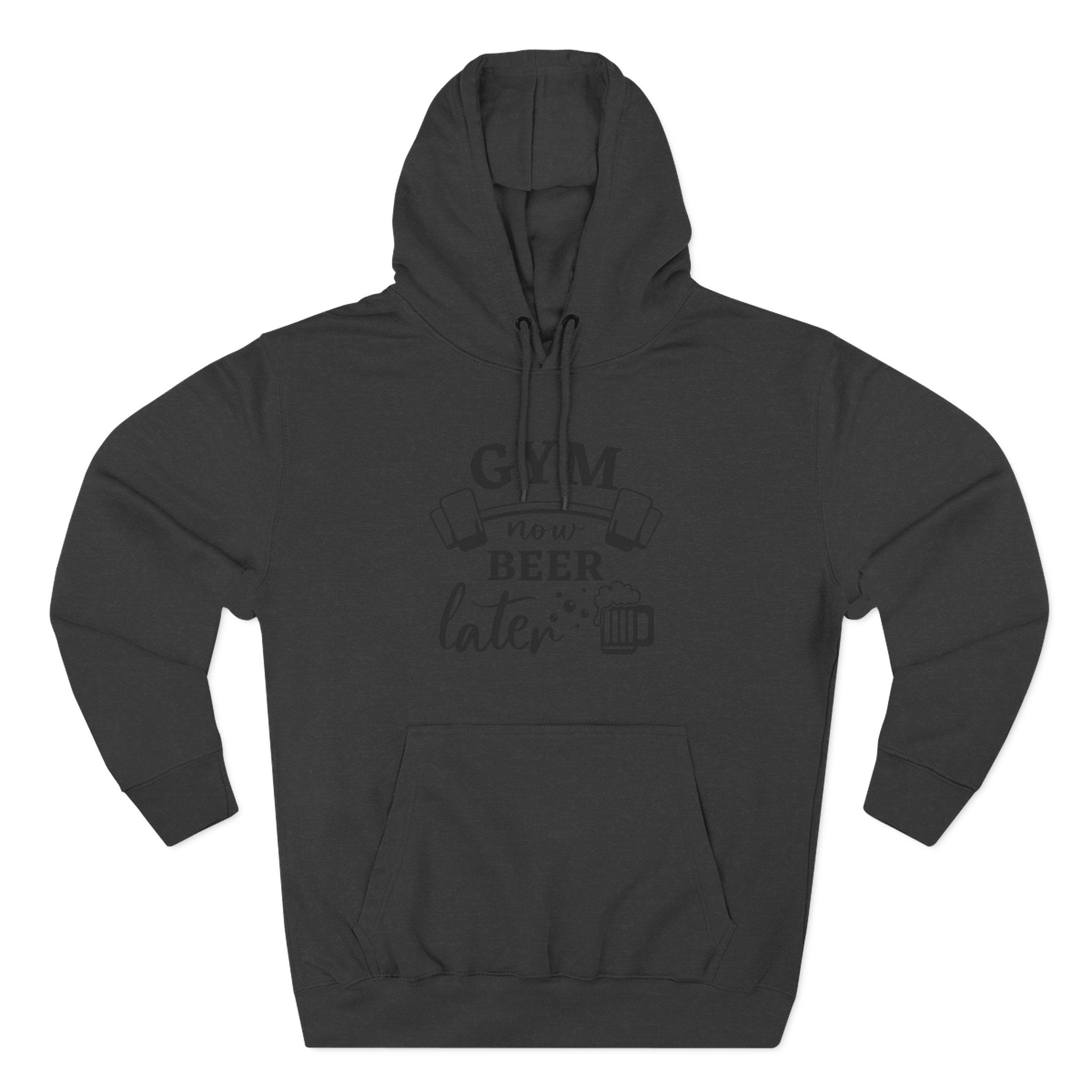 "Gym Now, Beer Later" Fitness Hoodie