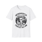 Introverted Antisocial T-Shirt — "Perfect As I Am" Skull Graphic Tee