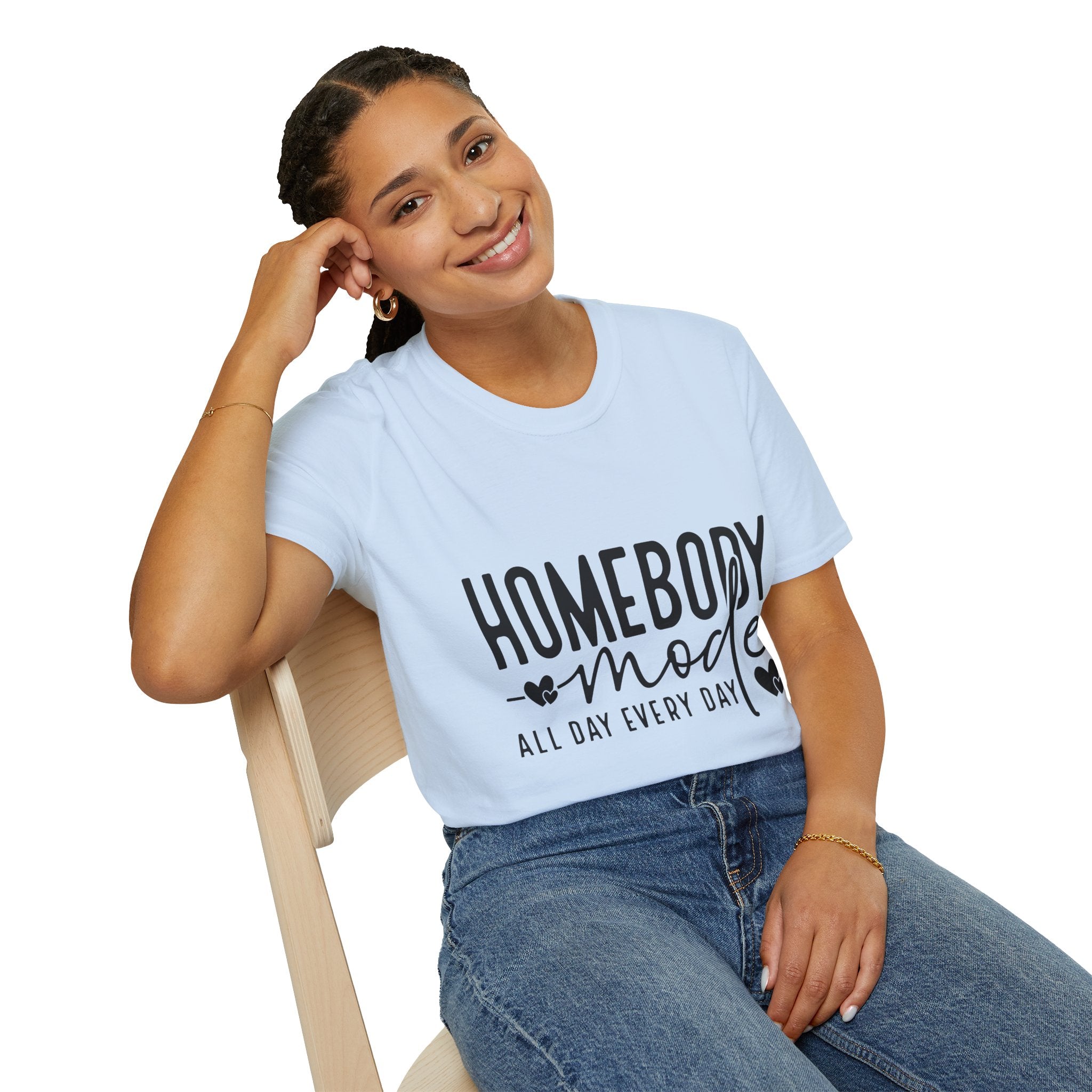 "Homebody Mode All Day Every Day" Casual Graphic Tee