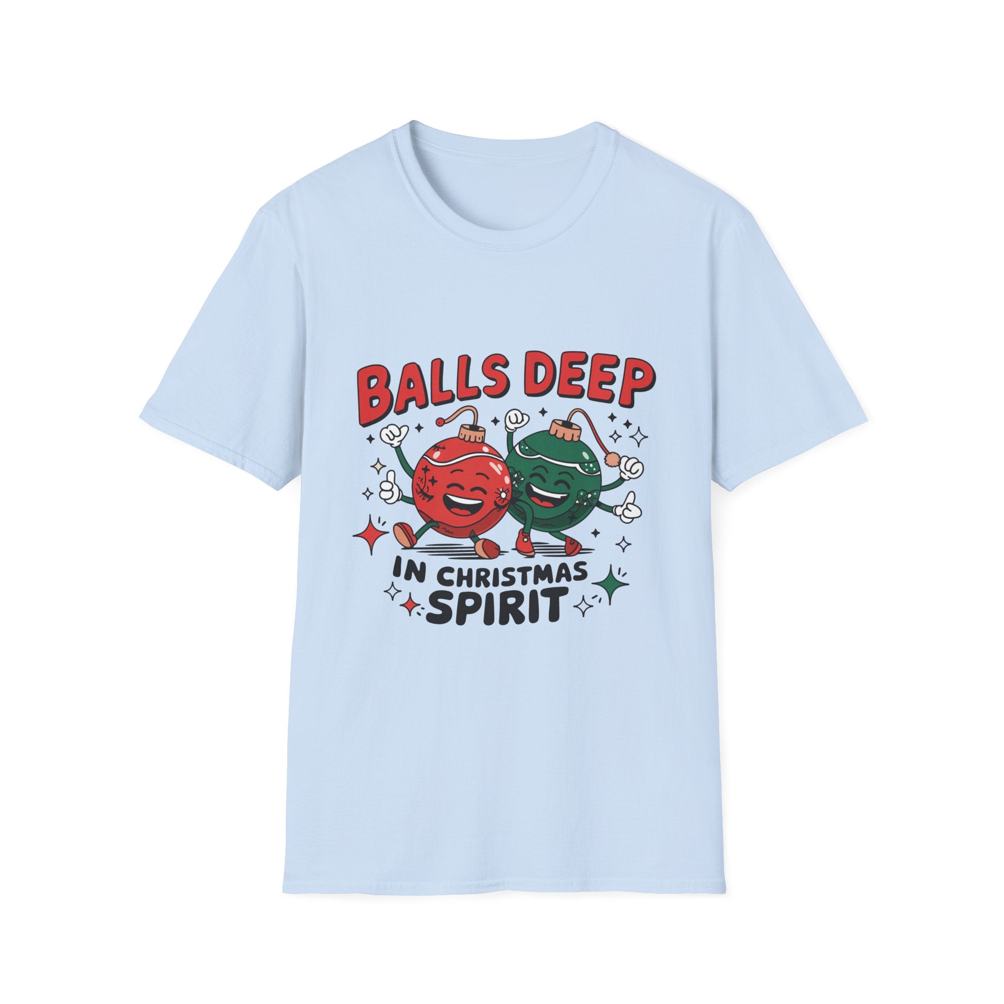 "Balls Deep in Christmas Spirit" Funny Holiday Tee