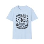 "Bitchcraft The Art of Pissing People Off and Smiling Sweetly" Witchy Tee
