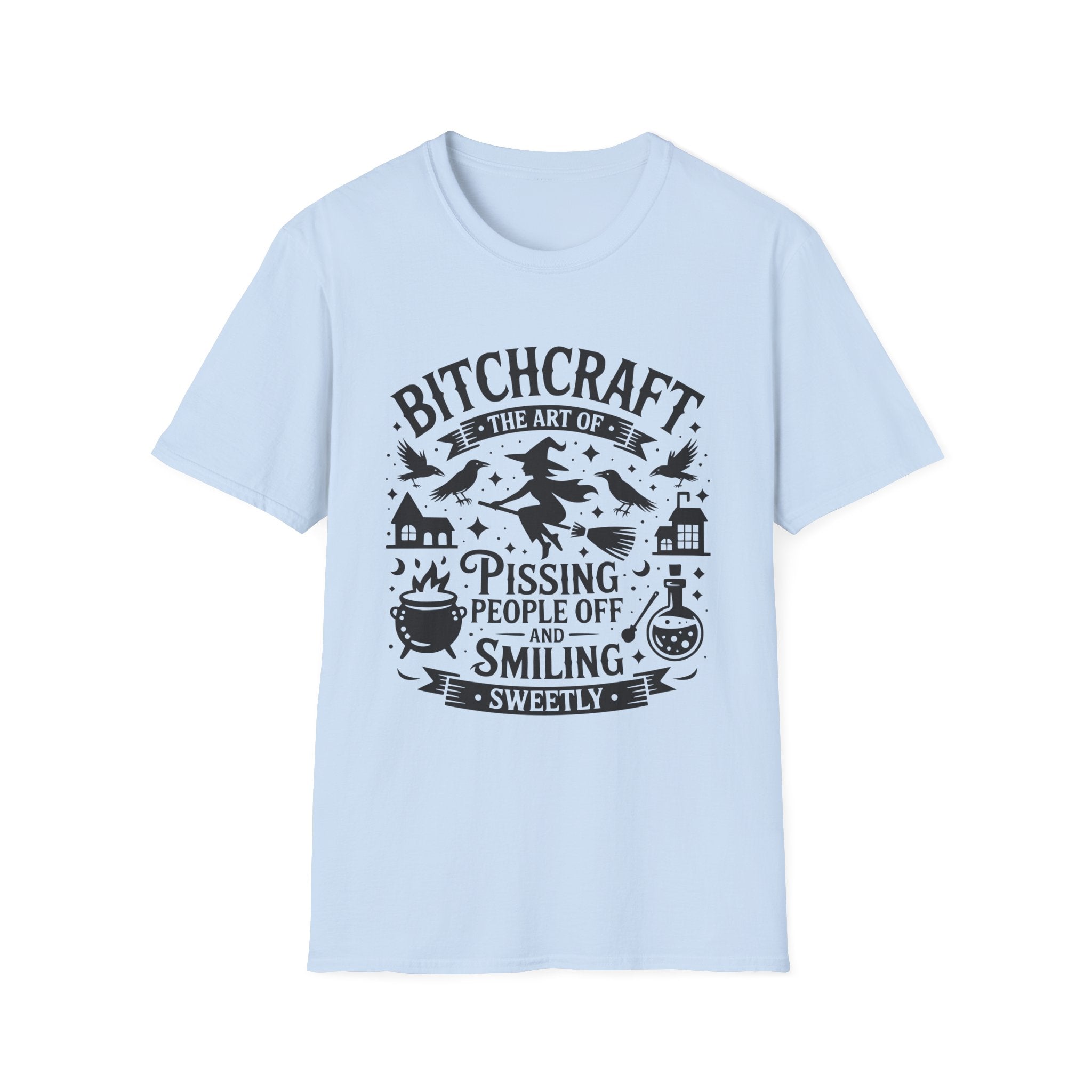"Bitchcraft The Art of Pissing People Off and Smiling Sweetly" Witchy Tee
