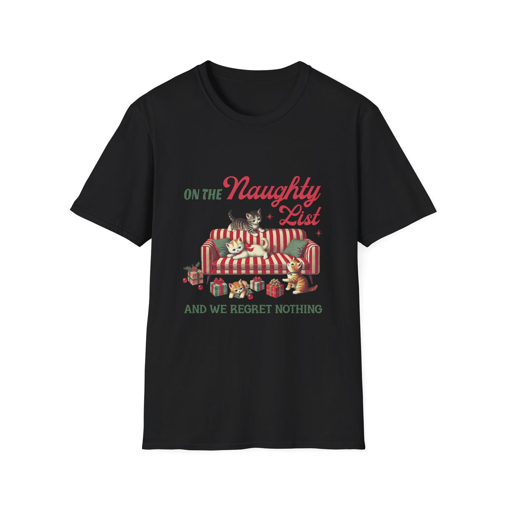 "On the Naughty List and We Regret Nothing" Holiday Cat Tee