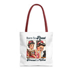 Born to Read Forced to Work Tote Bag